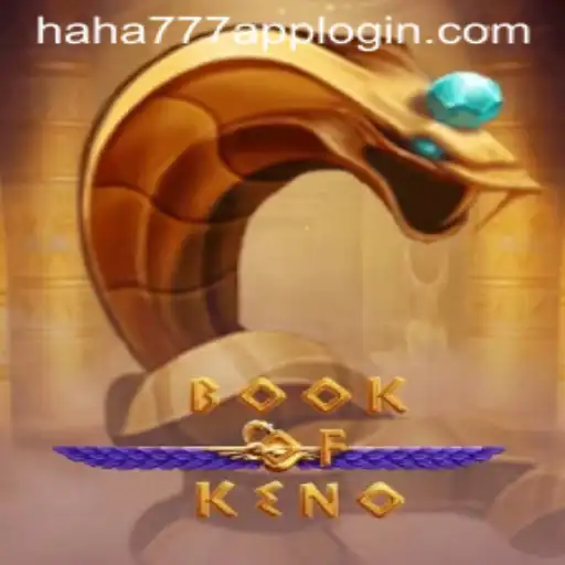 Exploring the Exciting World of BookOfKeno with HAHA777.COM